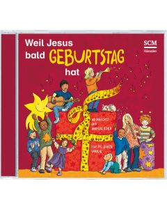 Weil Jesus bald Geburtstag hat