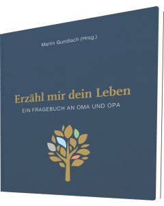 Erzähl mir dein Leben - Leinenausgabe