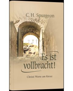 Es ist vollbracht! - C.H. Spurgeon | CB-Buchshop | 256356000