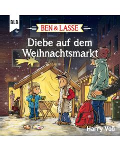 Harry Voß - Ben & Lasse - Diebe auf dem Weihnachtsmarkt (BLB) - Cover 2D