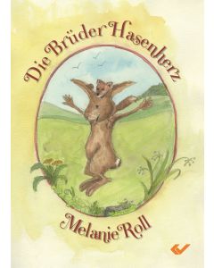 Die Brüder Hasenherz - Melanie Roll | CB-Buchshop
 - 3D Cover