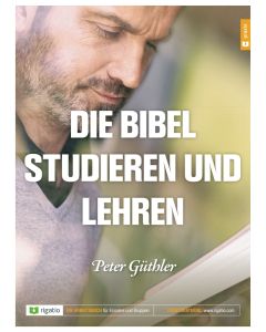 Die Bibel studieren und lehren