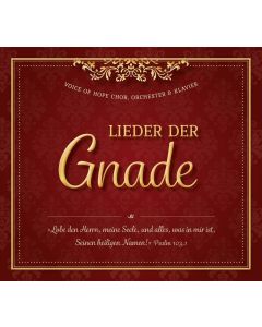 Lieder der Gnade, Voice Of Hope Chor (Chor), Niko Derksen (Produzent)