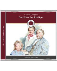 Der Fürst der Prediger (1) - MP3-Hörbuch, Christian Timothy George