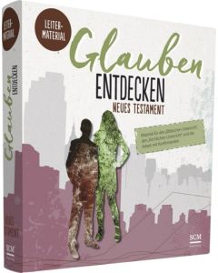 Glauben entdecken NT Leitermaterial