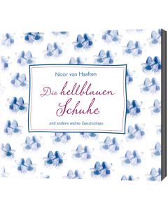 Die hellblauen Schuhe - Hörbuch