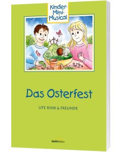 Das Osterfest - Arbeitsheft, Die Rinks & Freunde