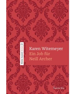 Karen Witemeyer (Autor) - Ein Job für Neill Archer (francke) - Cover 2D - 
Rebekka Jilg (Übersetzer) - Kleine Auszeit Roman
ARTIKELNUMMER: 332050000  ISBN/EAN: 9783963620508