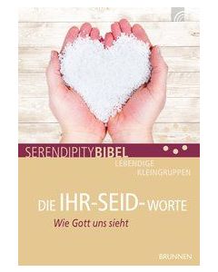 DIE IHR-SEID-WORTE