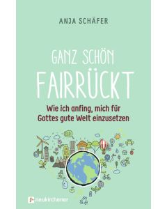 Ganz schön fairrückt