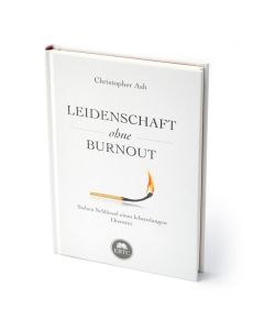 Leidenschaft ohne Burnout