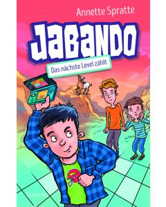 Jabando: Das nächste Level zählt (3) - Annette Spratte | CB-Buchshop | 332102000