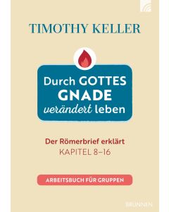 Durch Gottes Gnade verändert leben