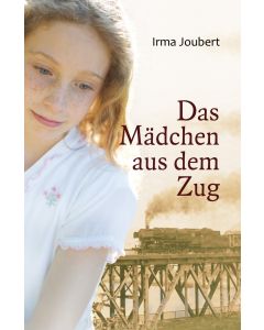Irma Joubert - Das Mädchen aus dem Zug (francke) - Cover 2D