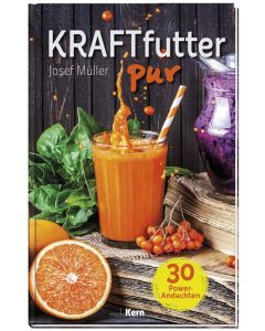 Kraftfutter pur