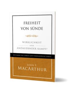 Freiheit von Sünde, John F. MacArthur