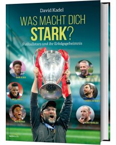 Was macht dich stark?