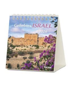 Geliebtes Israel - Tischkalender 2026