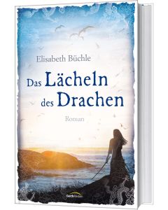 Das Lächeln des Drachen - Elisabeth Büchle | CB-Buchshop