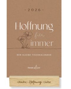 Hoffnung für immer 2026 - Tischkalender