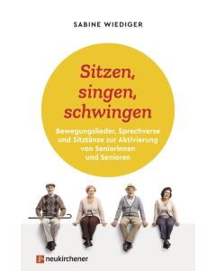 Sitzen, singen, schwingen