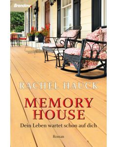 "Memory House," Rachel Hauck
