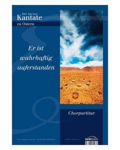 Er ist wahrhaftig auferstanden - Chorpartitur, Klaus Heizmann (Komp), Johannes Jourdan (Text)