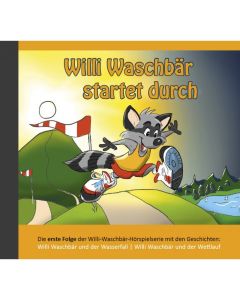 Willi Waschbär startet durch (1) - Hörspiel