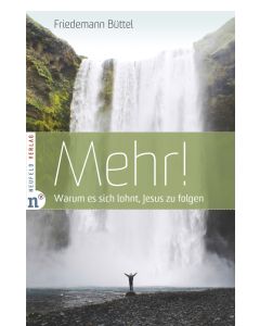 Mehr!