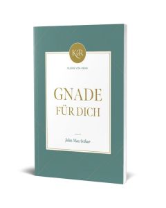 Gnade für dich - John Mac Arthur | CB-Buchshop