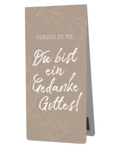 Magnetlesezeichen 'Vergiss es nie: Du bist ein Gedanke Gottes!'