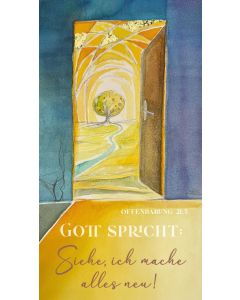 Metallschild Gott spricht: Siehe, ich mache alles neu! Offenbarung 21,5