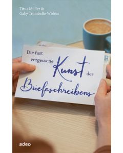 Die fast vergessene Kunst des Briefeschreibens