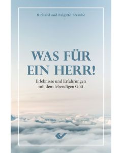 Was für ein Herr! - Richard / Brigitte Straube | CB-Buchshop