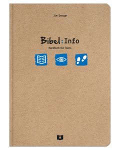 Bibel: Info - Handbuch für Teens - Jim George | CB-Buchshop