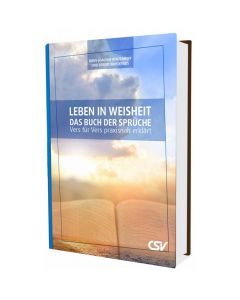 Leben in Weisheit - Das Buch der Sprüche - Hans-Joachim Winterhoff & Egbert Brockhaus | CB-Buchshop | 257233000