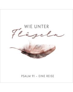 Wie unter Flügeln