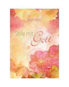 Stille mit Gott