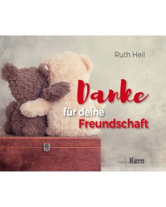 Danke für deine Freundschaft