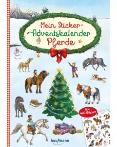 Mein Sticker - Adventskalender Pferde, Klara Kamlah, Julia Gerigk (Illustr.)