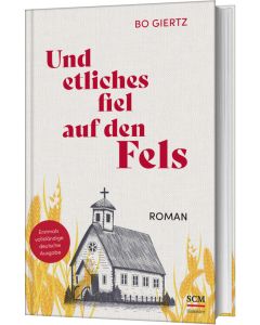 Und etliches fiel auf den Fels