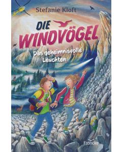 Stefanie Kloft - Die Windvögel: Das geheimnisvolle Leuchten (francke) - Cover 2D | CB-Buchshop.de