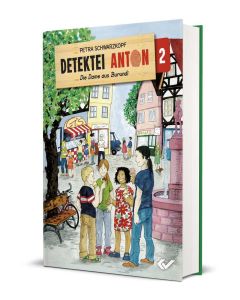 Detektei Anton: Die Dame aus Burundi (2) - Petra Schwarzkopf | CB-Buchshop