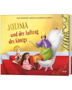 Jolima und der Auftrag des Königs