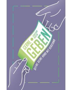 ARTIKELNUMMER: 256747000  ISBN/EAN: 9783866997479
Gerne geben
Öffne deine Hand mit Verstand
Andreas Lindner (Übersetzung), Veronika Sattlecker (Übersetzung), Jonathan Martin
CB-Buchshop Cover