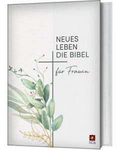 Neues Leben. Die Bibel für Frauen