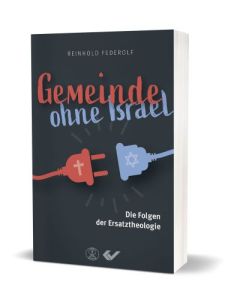 Gemeinde ohne Israel - Reinhold Federolf | CB-Buchshop | 271786000