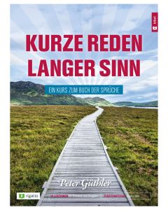 Kurze Reden langer Sinn - Praxis