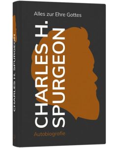 Alles zur Ehre Gottes - Charles H. Spurgeon | CB-Buchshop