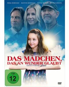 Das Mädchen, das an Wunder glaubt